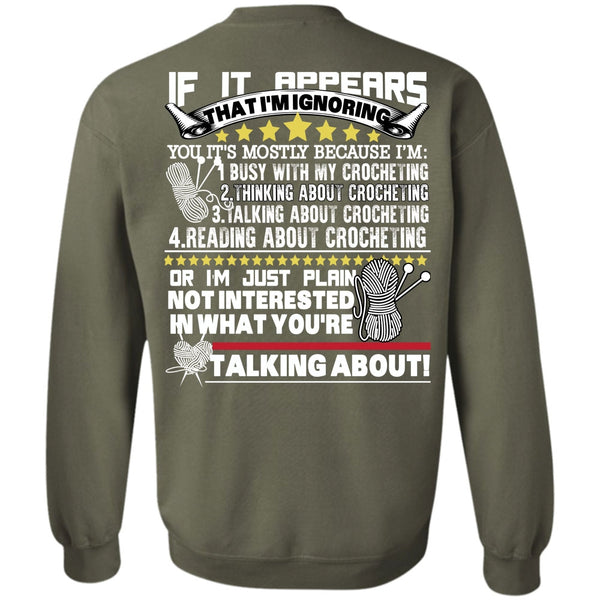 Being A Knitter T Shirt, I Love Crocheting Sweatshirt