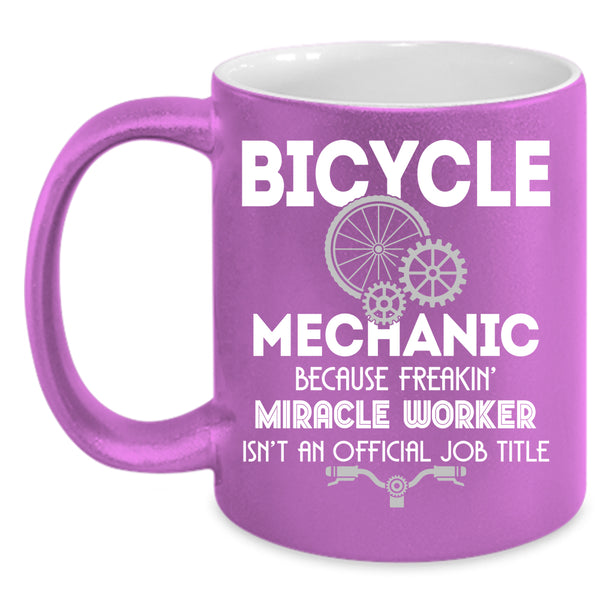 Bicycle Mechanic Coffee Mug, Not An Official Job Title Coffee Cup