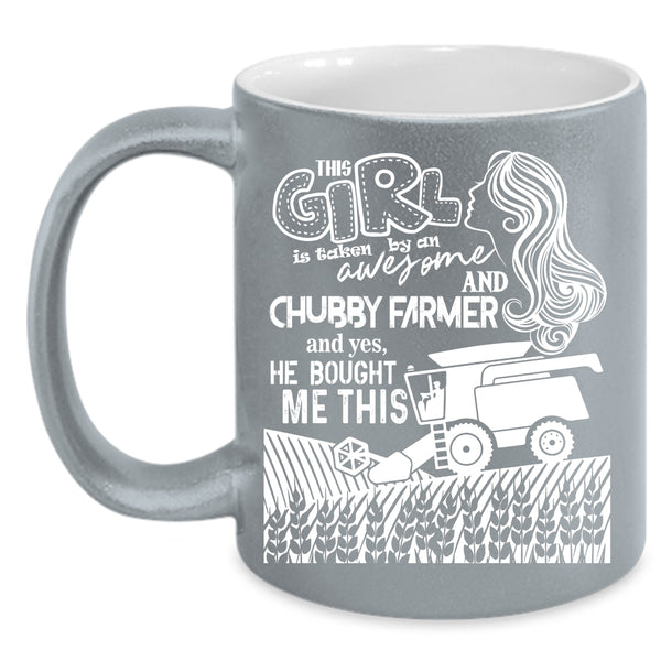 This Girl Taken By An Awesome Farmer Coffee Mug, Cute Farmer's Wife Coffee Cup