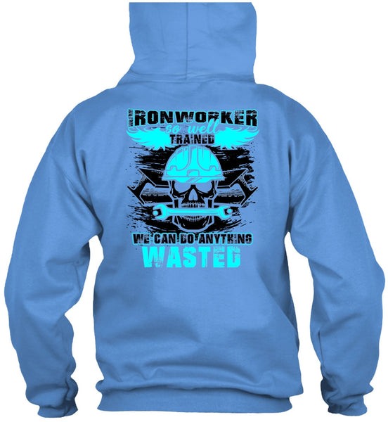 Ironworker So Well Trained T Shirt, I Love Ironworker T Shirt