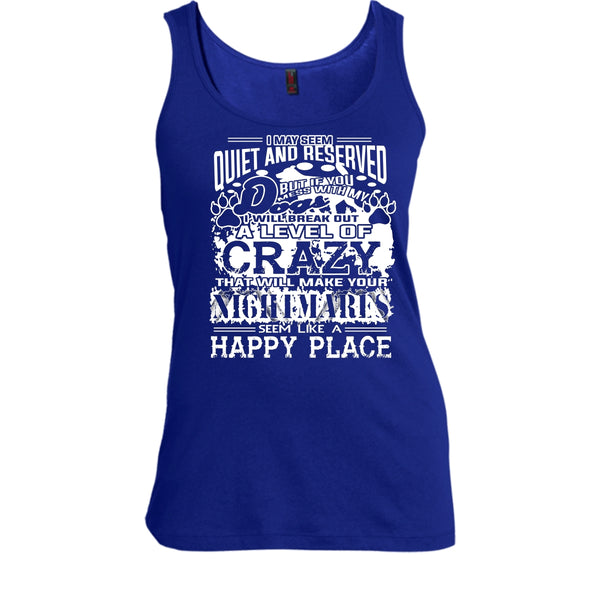 You Mess With My Dog Shirt, I Will Break Out A Level Of Crazy Shirt