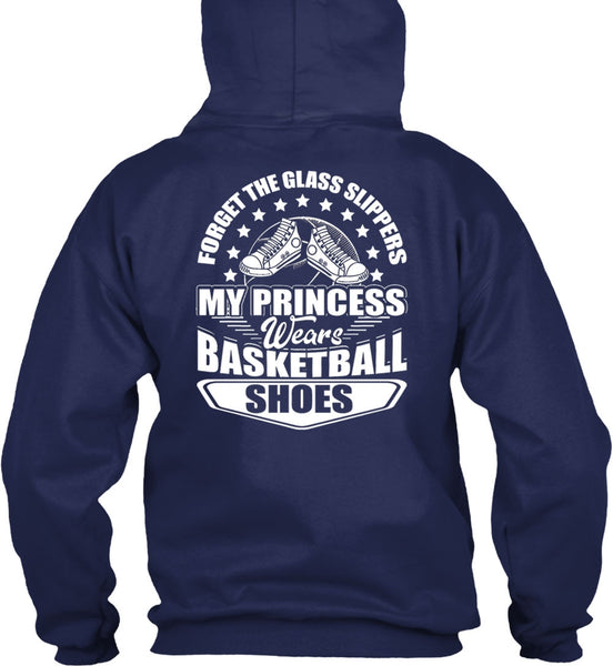 My Princess Wears Basketball Shoes T Shirt, Being A Basketball Coach T Shirt