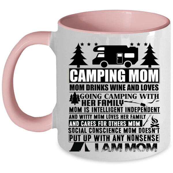 Mom Drinks Wine And Love Camping Coffee Mug, Camping Mom Accent Mug