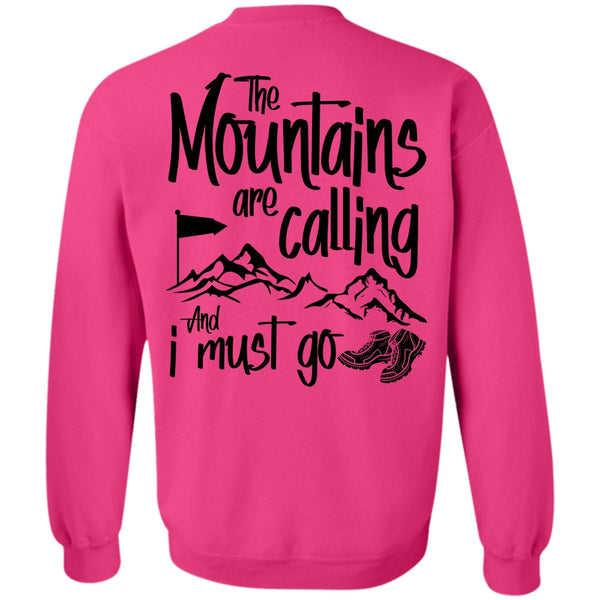 I Love Hiker T Shirt, The Mountains Are Calling Sweatshirt