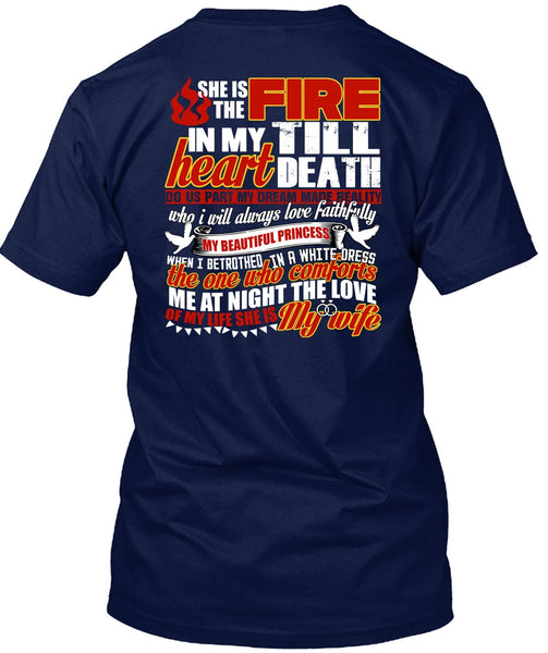 She Is The Fire T Shirt, She Is My Wife T Shirt