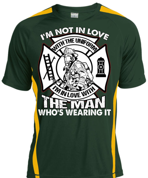 I'm Not In Love T Shirt, Being A Firefighter T Shirt, Cool Shirt