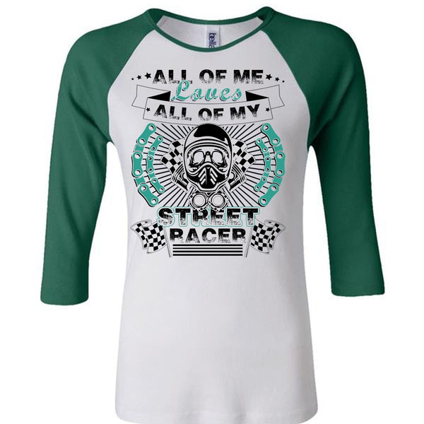 All Of My Street Racer T Shirt, I Love Biker T Shirt, Awesome T-Shirts