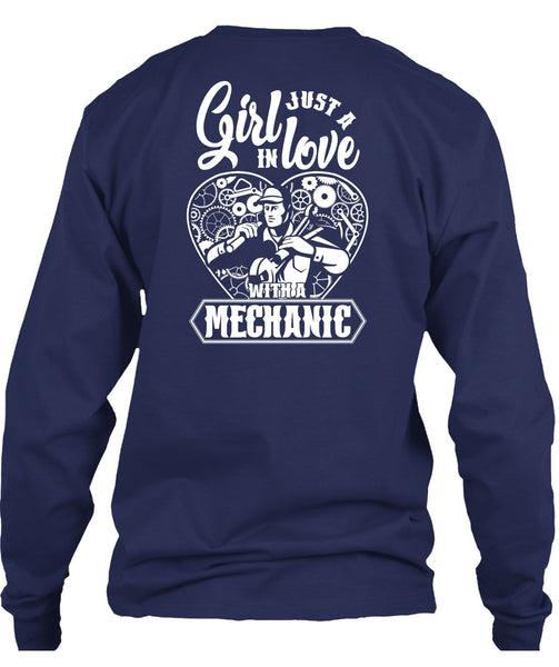 Just A Girl In Love With A Mechanic T Shirt, Being A Mechanic T Shirt