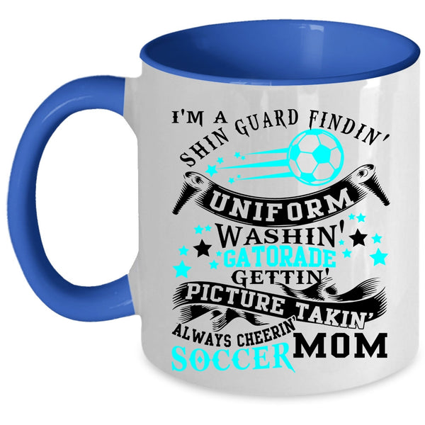 Cute Soccer Mom Coffee Mug, I'm A Soccer Mom Accent Mug