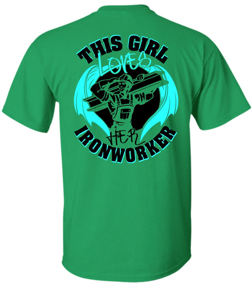 This Girl Loves Her Ironworker T Shirt, I Love Ironworker T Shirt