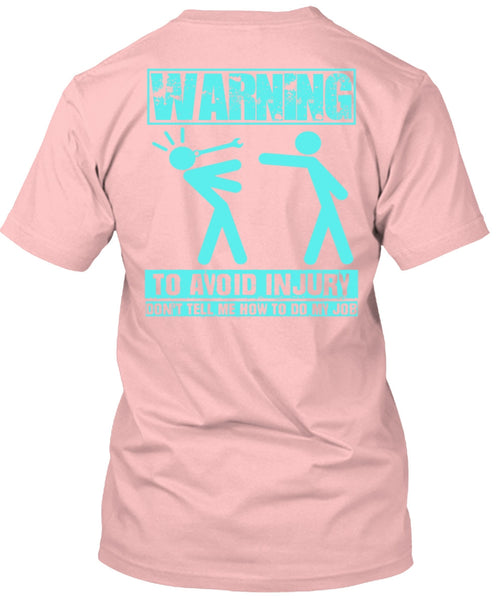 Warning To Avoid Injury T Shirt, I Love Mechanic T Shirt