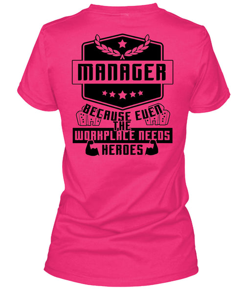 Being A Manager T Shirt, My Job T Shirt