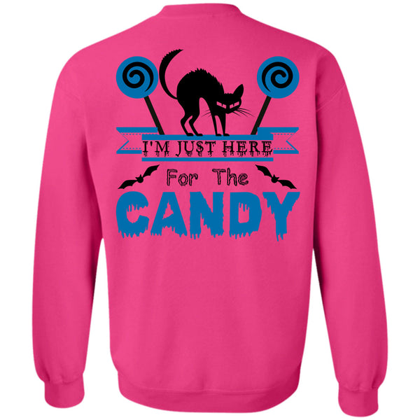 Wait For Halloween T Shirt, I'm Just Here For The Candy Sweatshirt