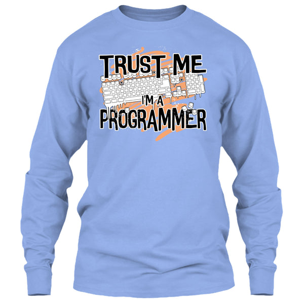 Trust Me I'm A Programmer T Shirt, I Am A Programmer T Shirt