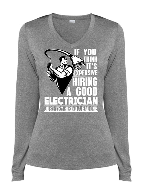 Good Electrician T Shirt, Being An Electrician T Shirt, Cool Shirt (Ladies LS Heather V-Neck)