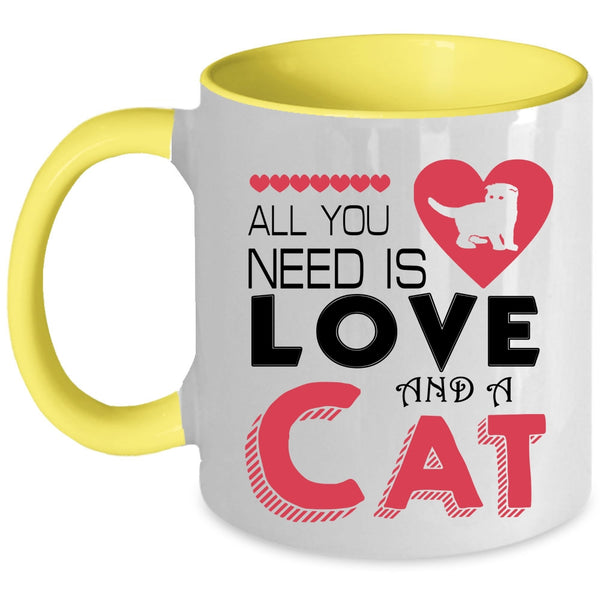 Cute Love Coffee Mug, All You Need Is Love And A Cat Accent Mug