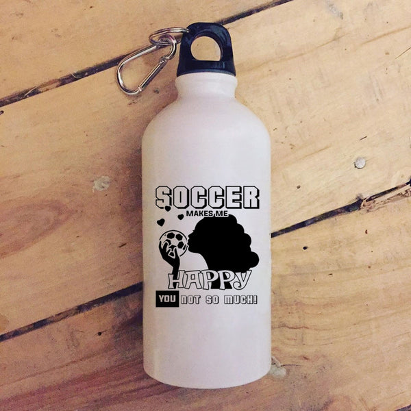 Soccer Makes Me Happy 20 oz Stainless Steel Bottle,Awesome Soccer Player Outdoor Sports Water Bottle