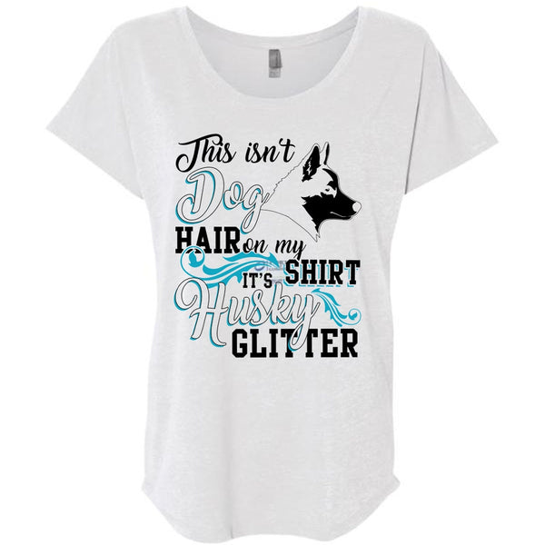 This Isn't Dog Hair T Shirt, I Love Husky T Shirt, Awesome T-Shirts