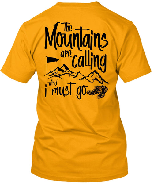 The Mountains Are Calling T Shirt, I Love Hiker T Shirt