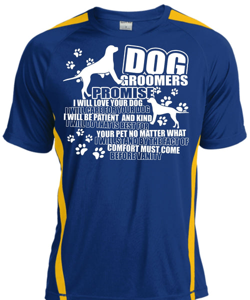 Dog Groomers Promise T Shirt, Being A Groomer T Shirt, Cool Shirt