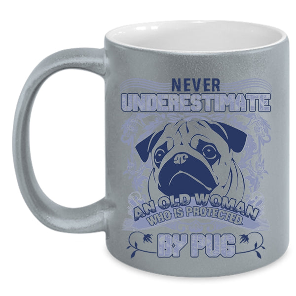 Cool Pug Owner Coffee Mug, An Old Woman Is Protected By Pug Accent Mug