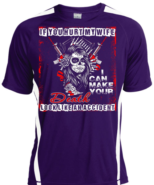 If You Hurt My Wife T Shirt, Death Look Like An Accident T Shirt, Cool Shirt