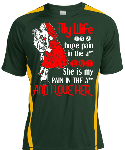 My Wife Is A Huge Pain T Shirt, I Love Her T Shirt, Cool Shirt