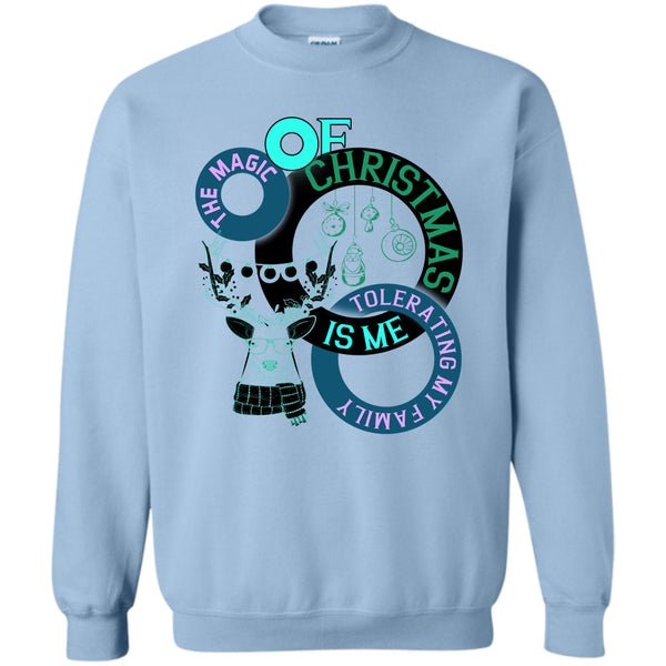 Coolest Merry Christmas T Shirt, The Magic Of Christmas Is Me Sweatshirt