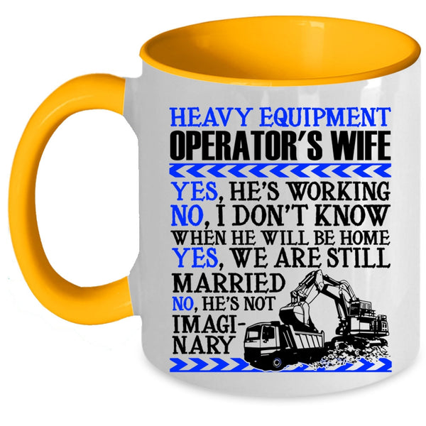 Cool Just Married Coffee Mug, Heavy Equipment Operator's Wife Accent Mug
