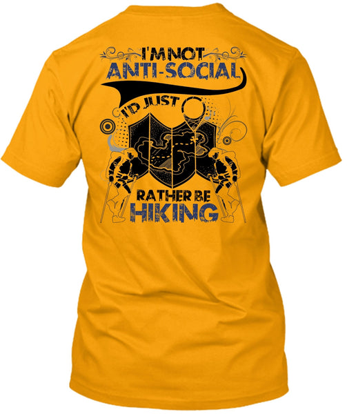 I'd Just Rather Be Hiking T Shirt, I Love Hiking T Shirt