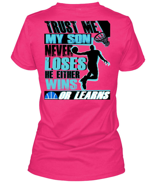 My Son Never Loses T Shirt, He Either Wins Or Learns T Shirt, Cool Shirt (Ladies LS Heather V-Neck)