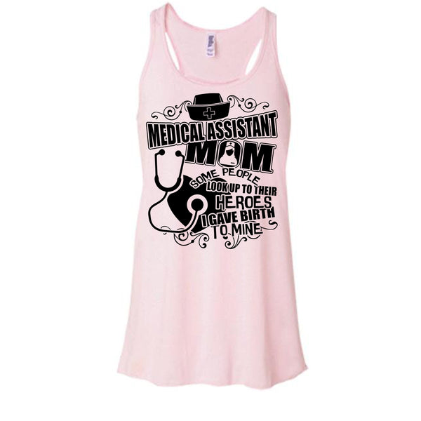 Medical Assistant Mom T Shirt, Gift For Mom Tank Top