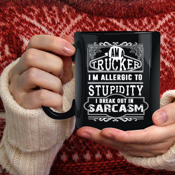 I Am A Trucker Coffee Mug, Cool Gift For Trucker Coffee Cup