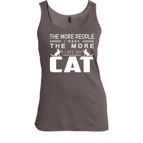 The More People I Meet The More Shirt, I Love My Cat Shirt