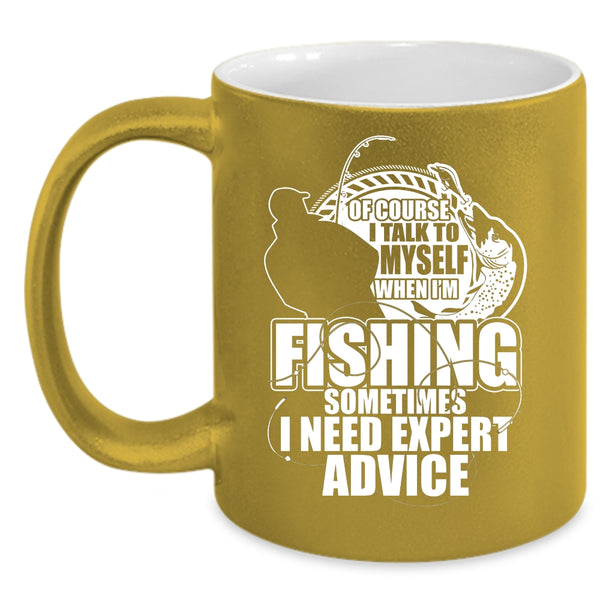 I Talk To Myself When I'm Fishing Coffee Mug, Cool Fishing Coffee Cup