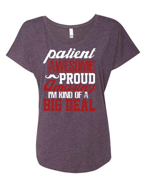 Patient Awesome Proud Amazing T Shirt, Being A Papa T Shirt, Cool Shirt (Ladies' Triblend Dolman Sleeve)