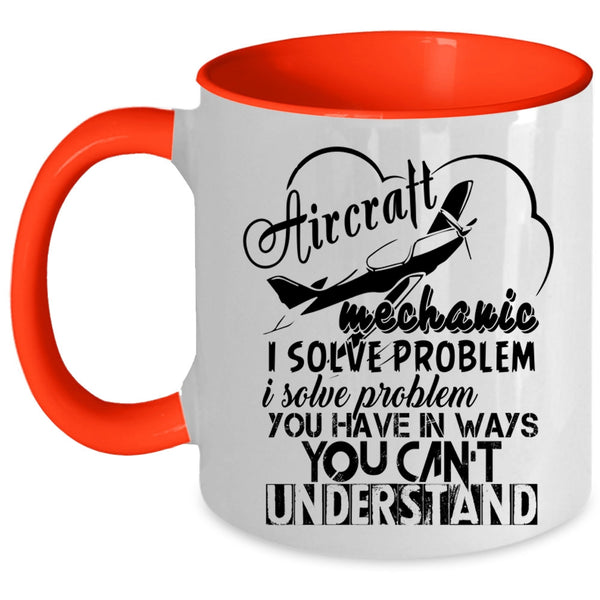 Cool Gift For Mechanic Coffee Mug, Aircraft Mechanic Accent Mug