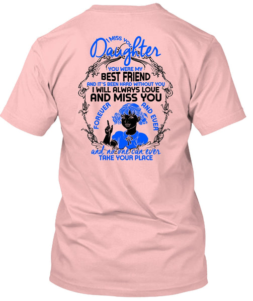 I Miss You Daughter T Shirt, I Love Daughter T Shirt