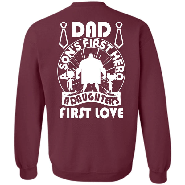 A Daughter's First Love T Shirt, I Love Papa Sweatshirt