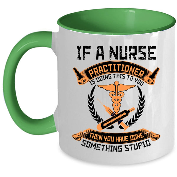 Best Nurse Ever Coffee Mug, Nurse Practitioner Accent Mug