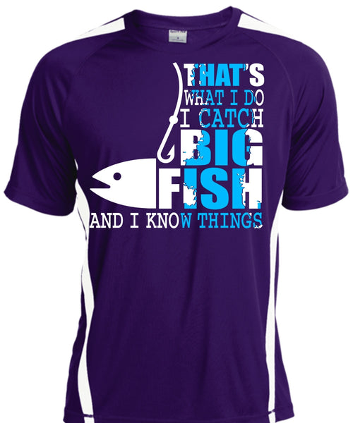 I Catch Big Fish T Shirt, Being A Fisher T Shirt, Cool Shirt