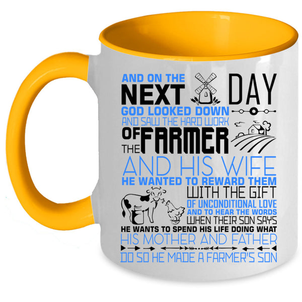 He Made A Farmer's Son Coffee Mug, His Mother And Father Accent Mug