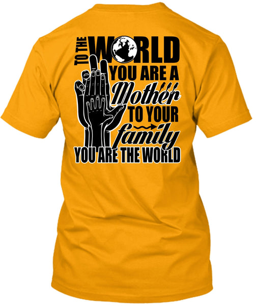 You Are A Mother To Your Family T Shirt, I Love Nanny T Shirt