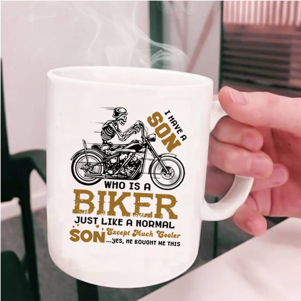 Best Gift For My Son Coffee Mug, My Son Is A Biker Cup