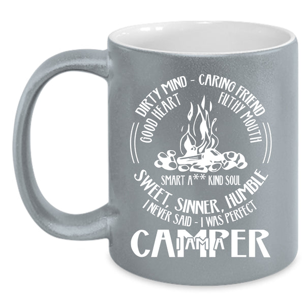I Am A Camper Coffee Mug, Cool Gift For Camper Coffee Cup