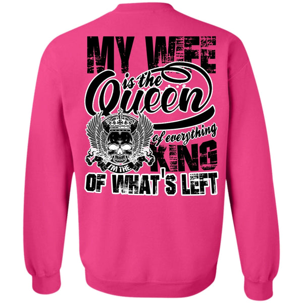 I Love My Wife T Shirt, My Wife Is The Queen Sweatshirt