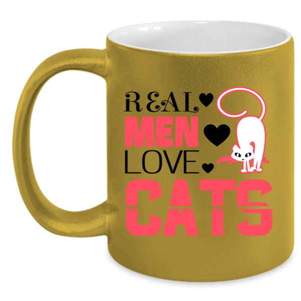 Real Men Love Cats Mug, Cool Gift For My Dad Cup