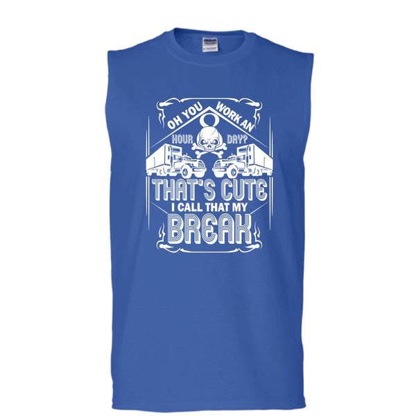 That's Cute T Shirt, I Call That My Break T Shirt, Cool T Shirt (Men's Cotton Sleeveless)