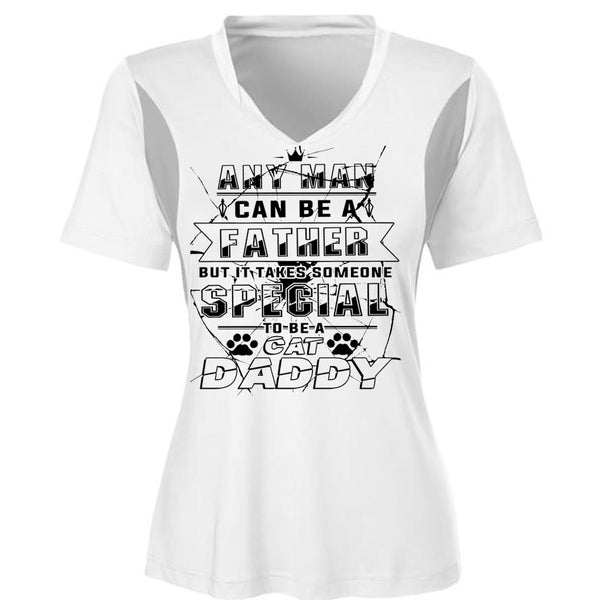 It Takes Someone Special To Be A Cat Daddy T Shirt, My Life T Shirt