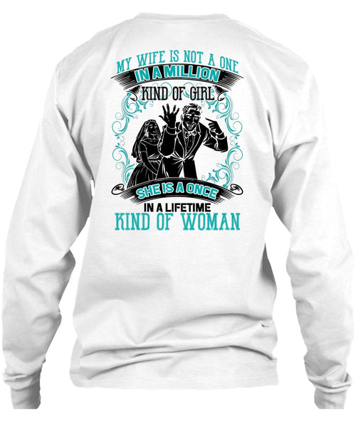 My Wife Is Not A One In A Million T Shirt, I Love Wife T Shirt